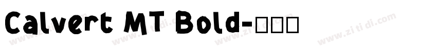 Calvert MT Bold字体转换
